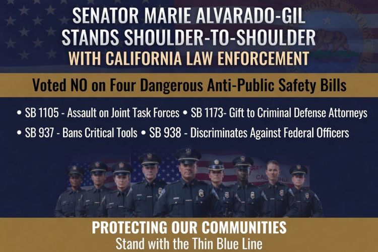 Senator Marie Alvarado-Gil Stands Shoulder-to-Shoulder with California Law Enforcement